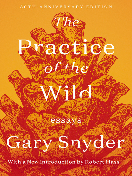 Book jacket for The practice of the wild : essays